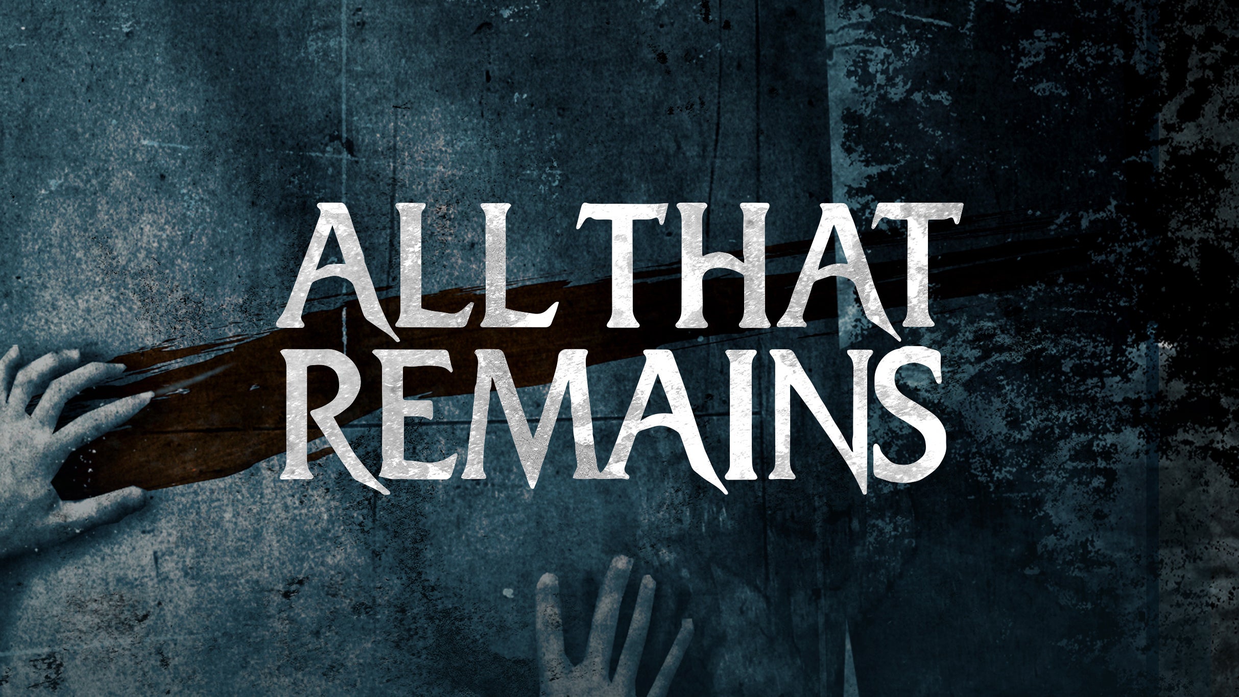 All That Remains 2026