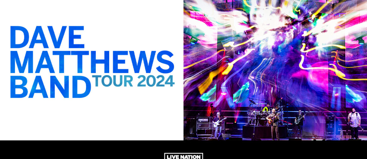 Dave Matthews Band - PNC Bank Arts Center - 07070707 1010 2024202420242024