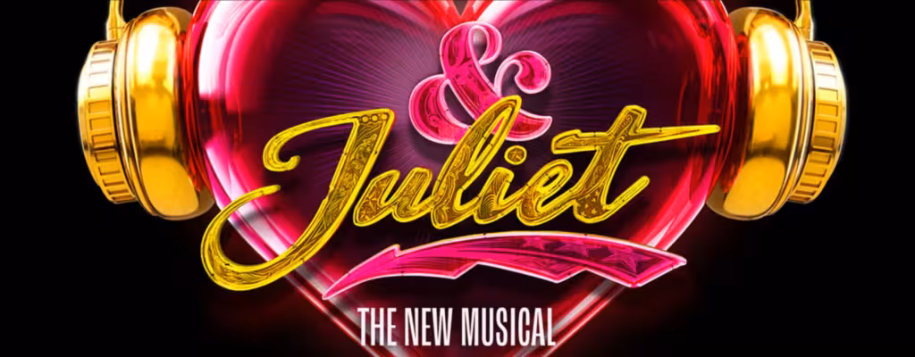& Juliet - Musical 2025