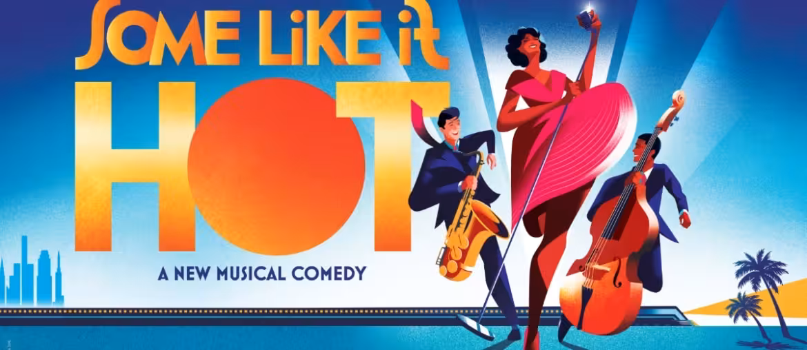 Some Like It Hot - Hollywood Pantages Theatre - CA - 08080808 1717 2025202520252025