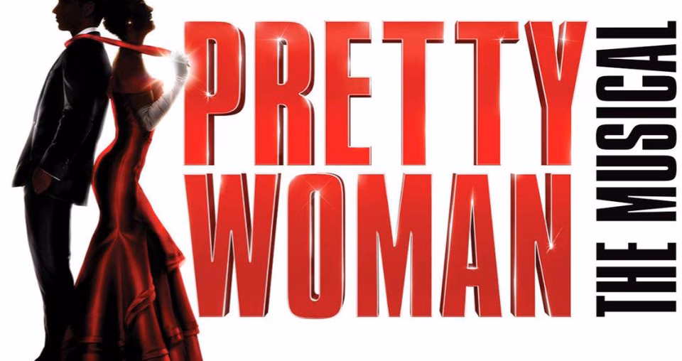 Pretty Woman - The Musical 2025